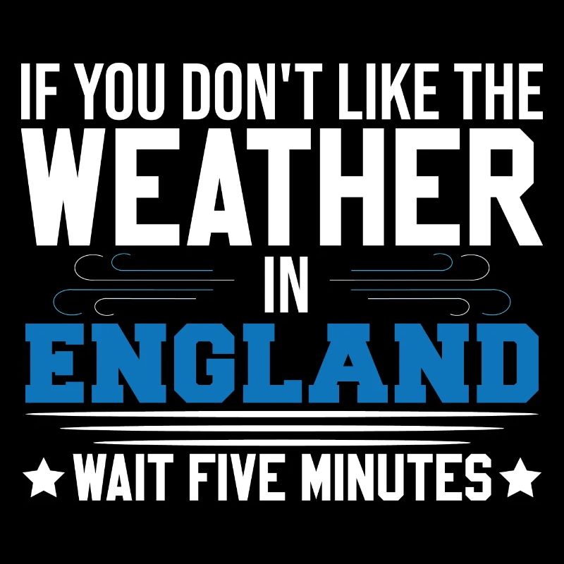 Si vous n’aimez pas la météo dans la blague Englad