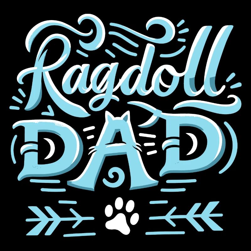 Ragdoll Dad Ragdolls Owner Cat Lover