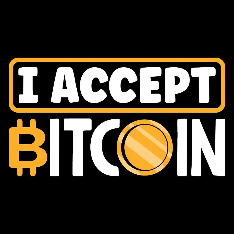 I Accept Bitcoin Cryptocurrency Trading Coin BTC