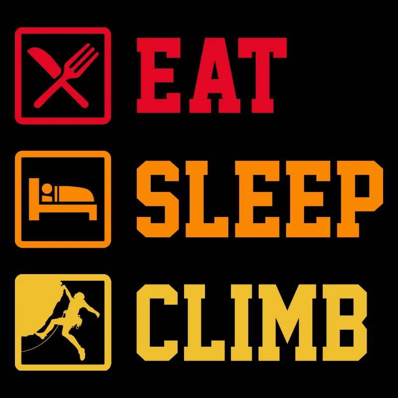 Eat Sleep Climb Repeat Rock Boulder Bouldering Roc