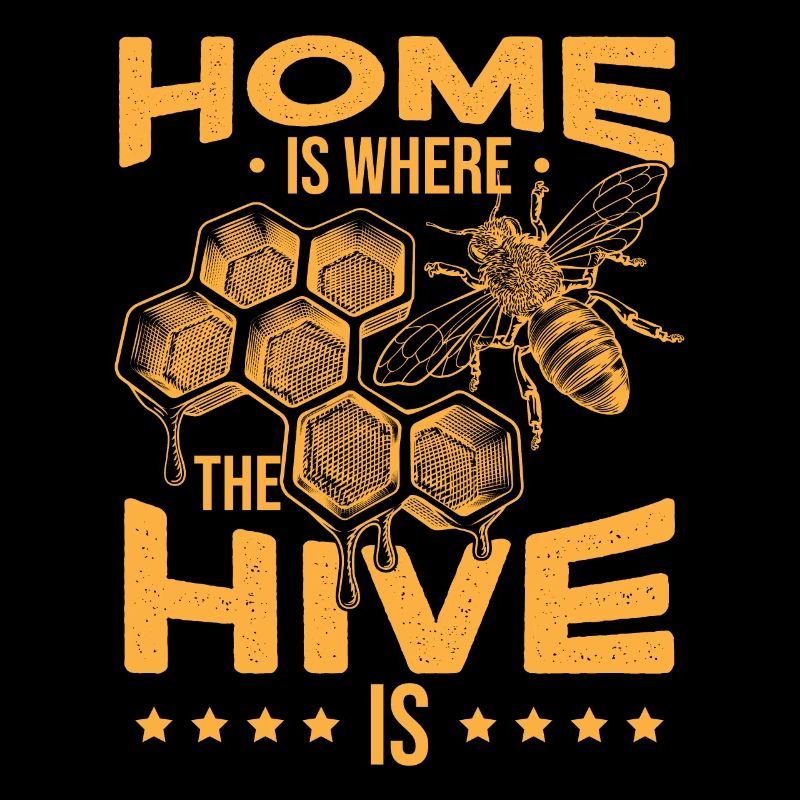 Home Is Where The Hive Is