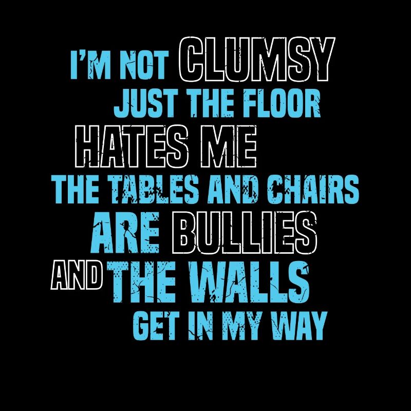 Men Clumsy People
