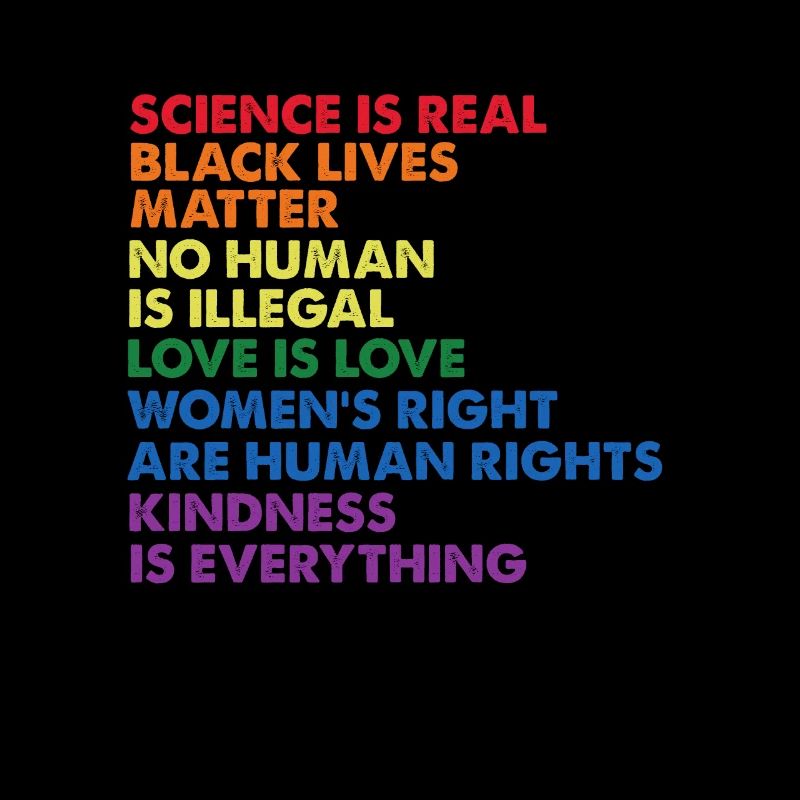 Kindness is EVERYTHING Science is Real Love
