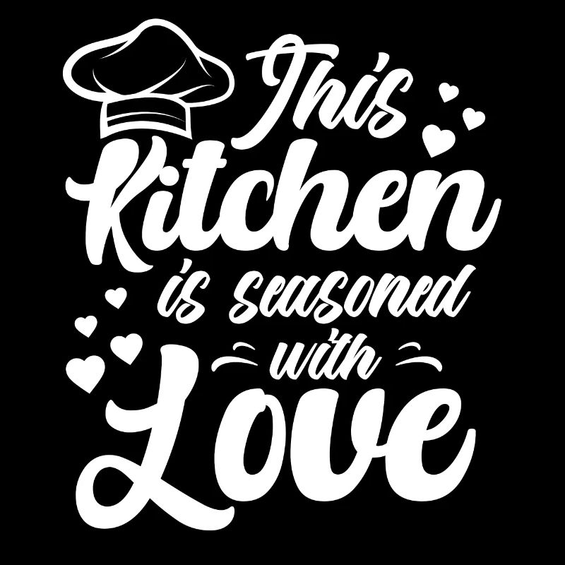 This Kitchen Is Seasoned With Love Cooking