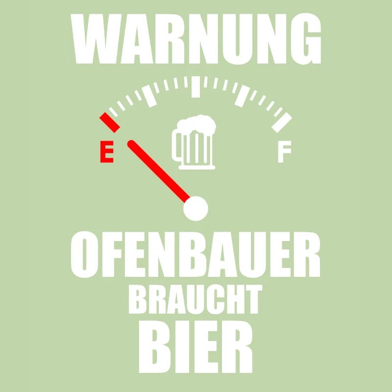 OFENBAUER Spruch Bier