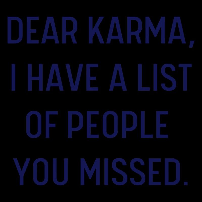 DEAR KARMA