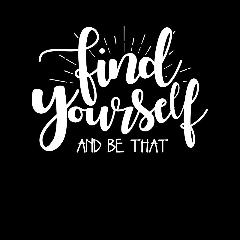 FIND YOURSELF