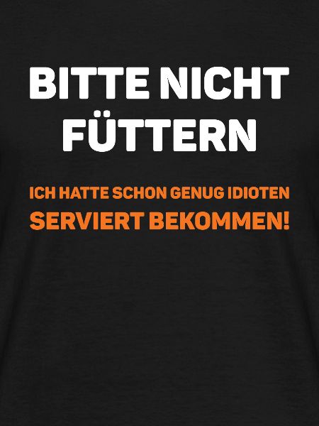 Bitte nicht füttern