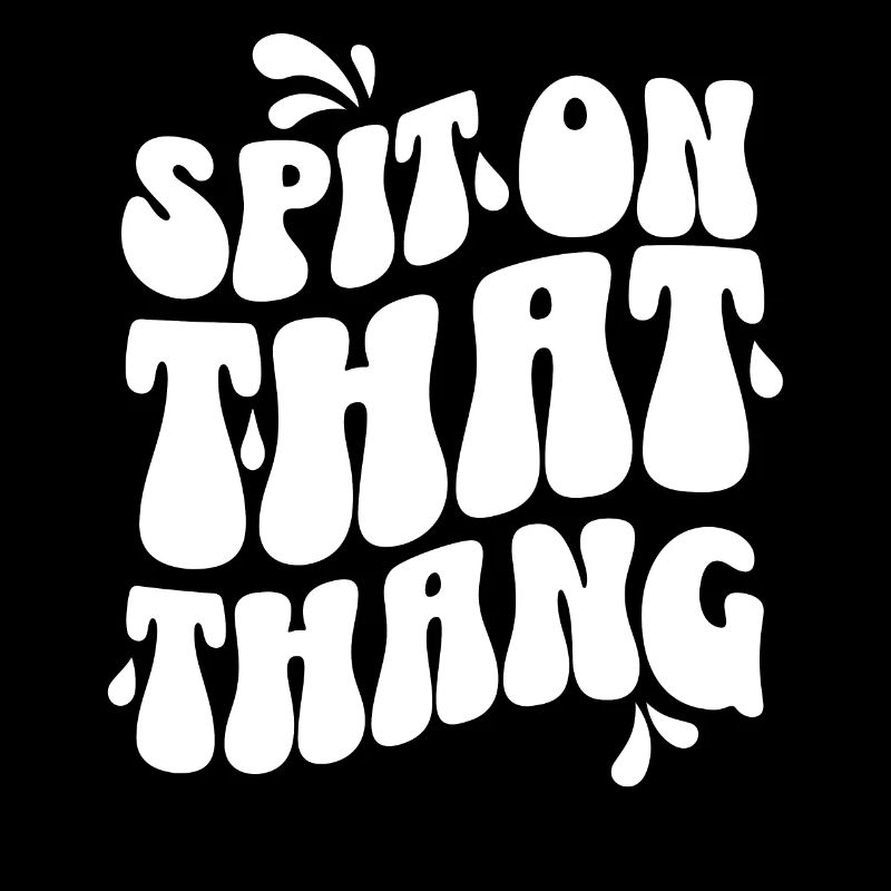Spit on that Thang Viral Meme