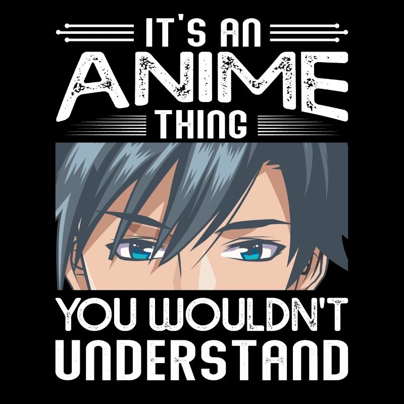 C’est un truc d’anime, vous ne comprenez pas