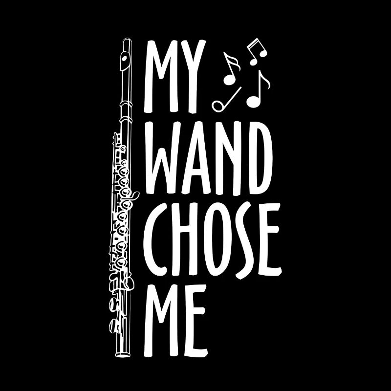 My Wand Chose Me Querflöte Geschenk