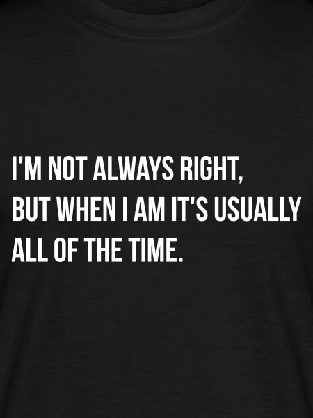 always right
