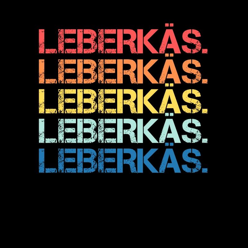 LEBERKÄS FARBIG COOL LEBERKÄSE GESCHENK IDEE BUNT