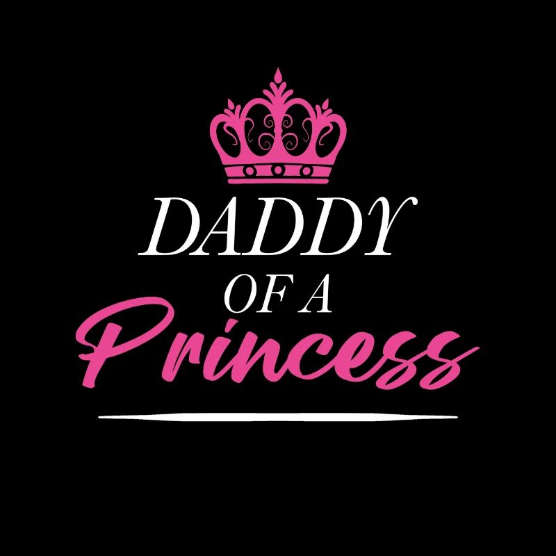 Papa einer Prinzessin - Vatertag