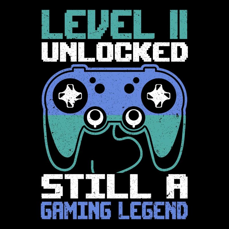 Level 11 Unlocked Still a Gaming Legend Birthday
