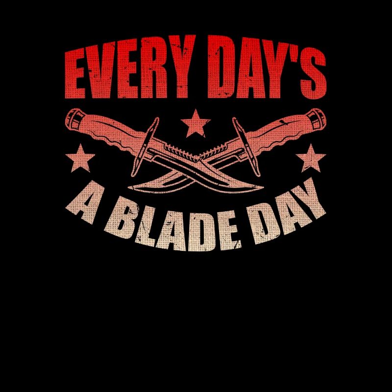Every day is a blade day
