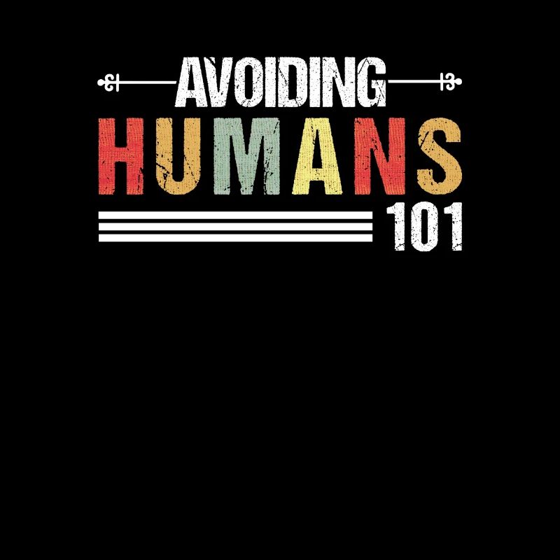 Human avoidance 101