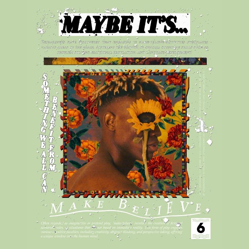 Fantasy fine art graphic design "maybe its make be