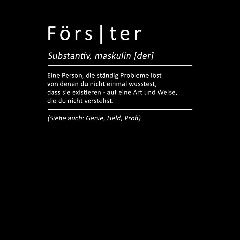 Bedeutung Förster Lustiger Spruch