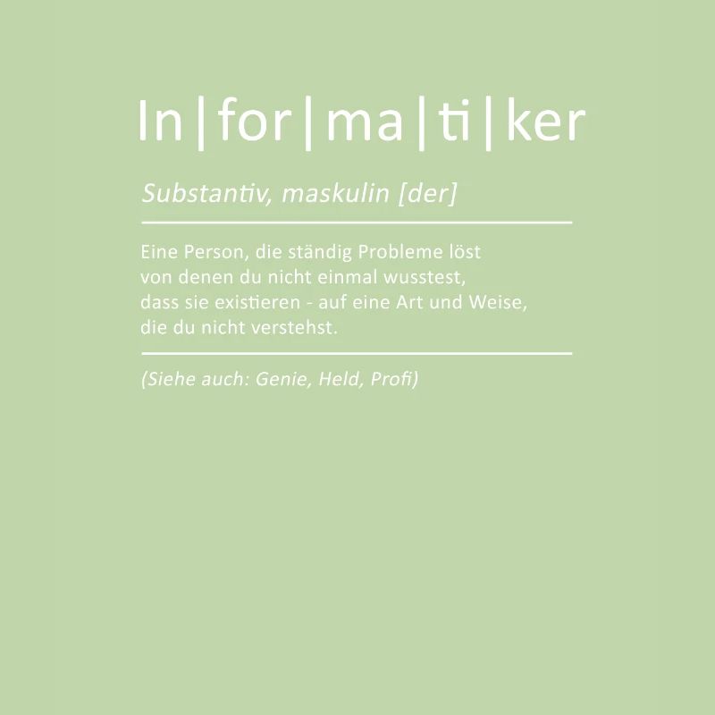 Bedeutung Informatiker Spruch Programmierer Nerd