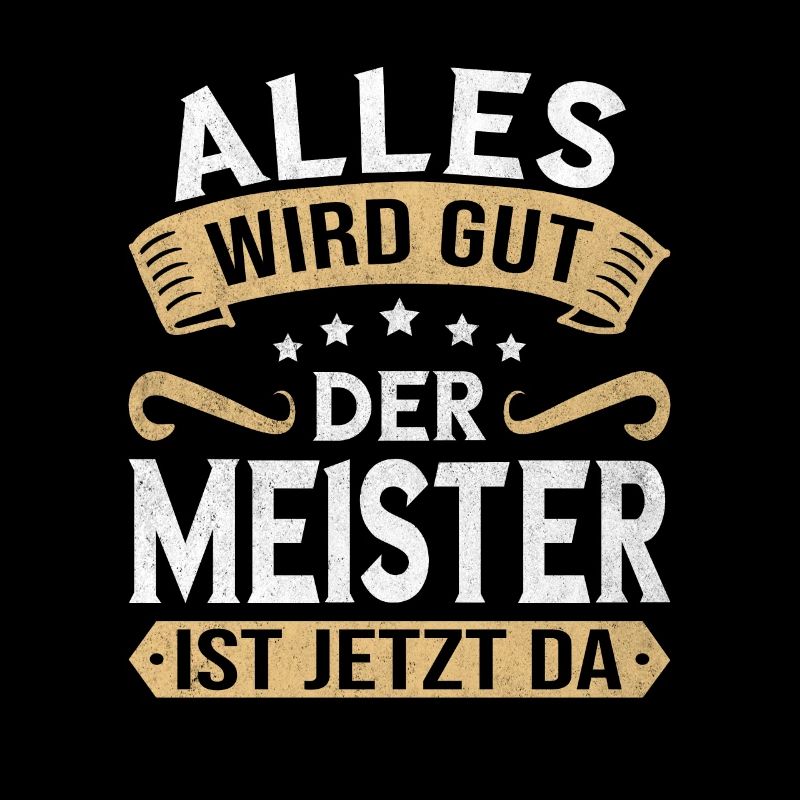 Alles wird gut der Meister ist jetzt da Handwerker