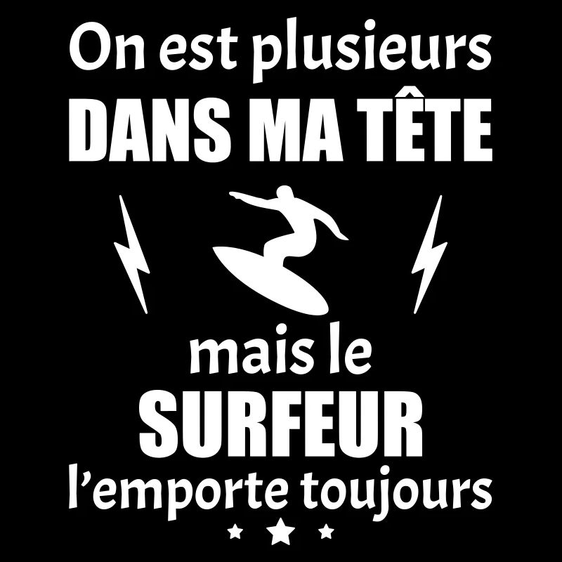 On est plusieurs dans ma tête surfeur, surf