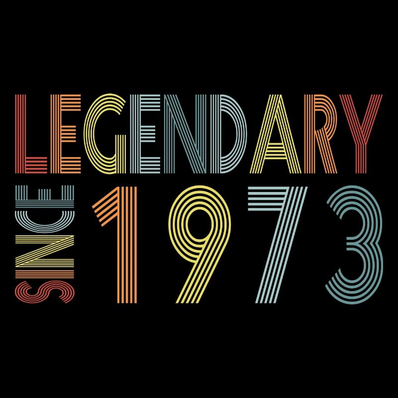 Legendary since 1973