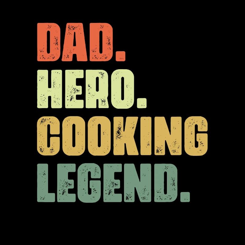 Dad Hero Fun Professional Cooking for