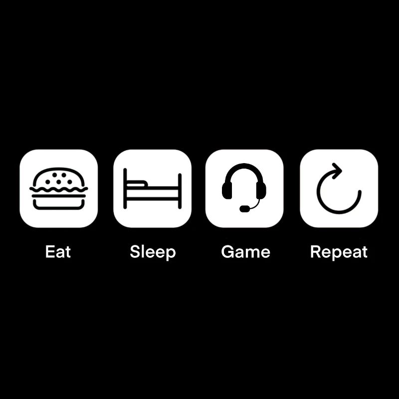 Eat Sleep Game Repeat