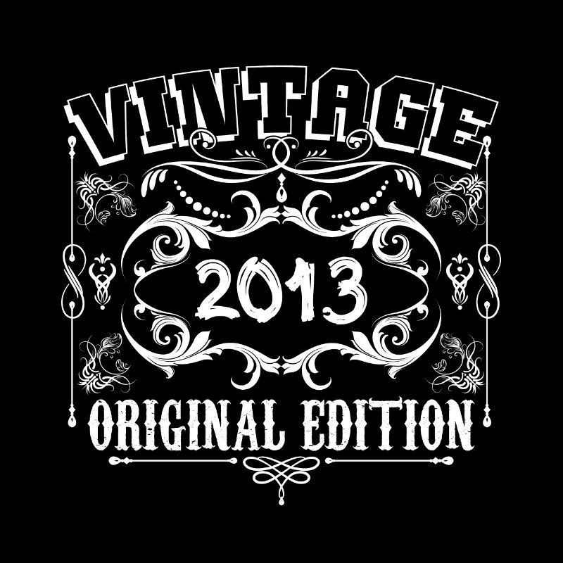 2013 | Vintage Original Edition 2013 Geburtstag