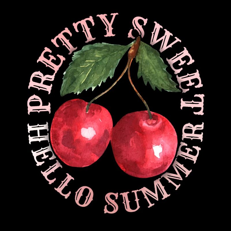 Cherry, Cherry-Fruit Cherry-Cherry Summer Saying