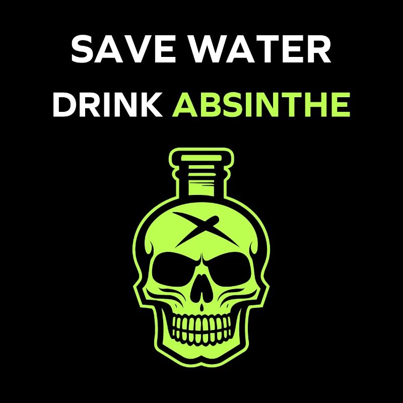 Save water drink absinthe