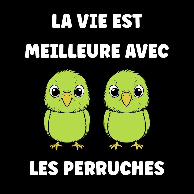 Oiseaux perruches humour petite perruche