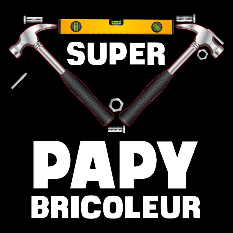 le Super Bricoleur C'est Mon Papy Idée Cadeau