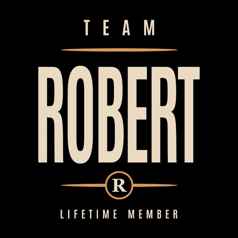 Robert Personalized Name - Funny Robert