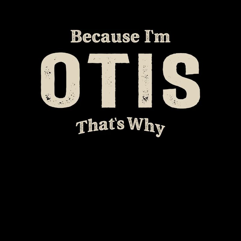 Otis Personalized Name