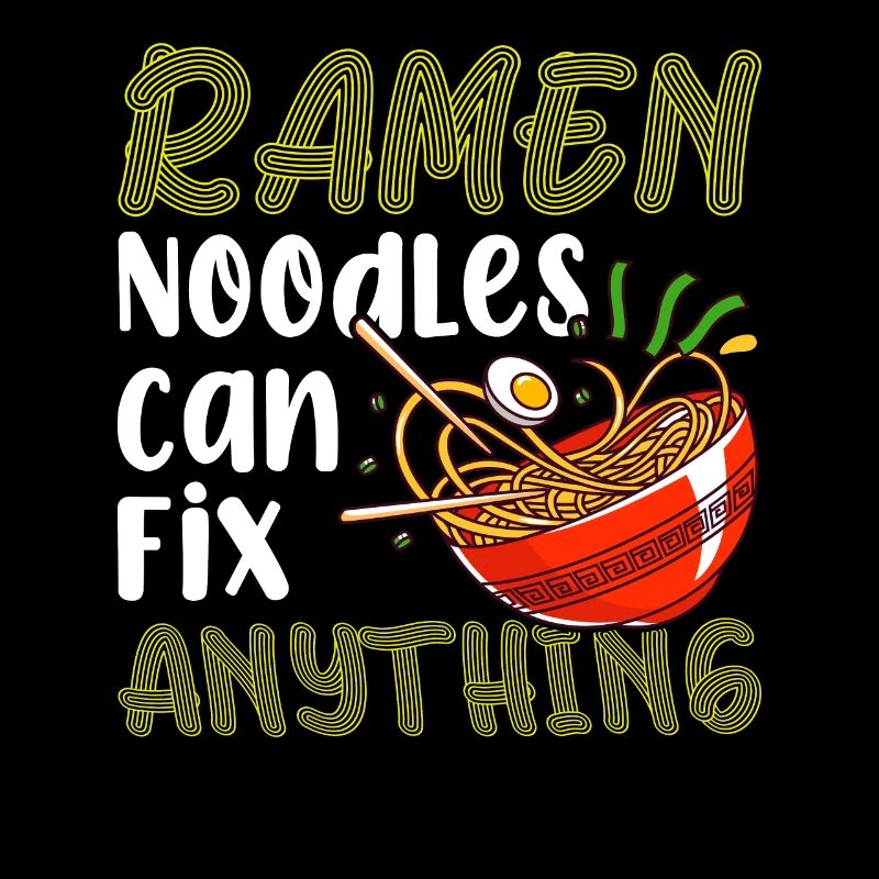 Ramen noodles can fix everything -