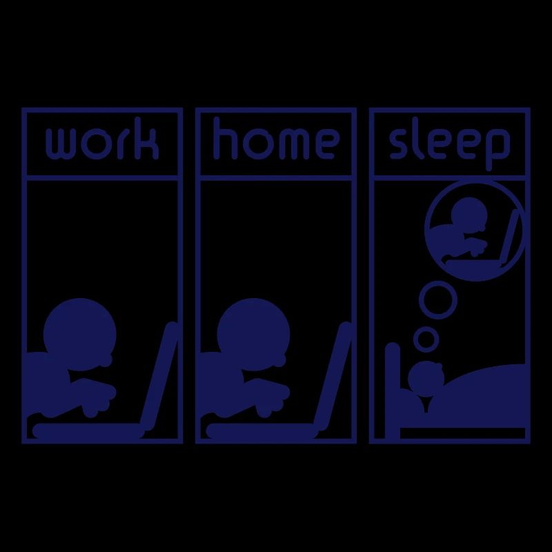 Computerfreak (work - home - sleep)