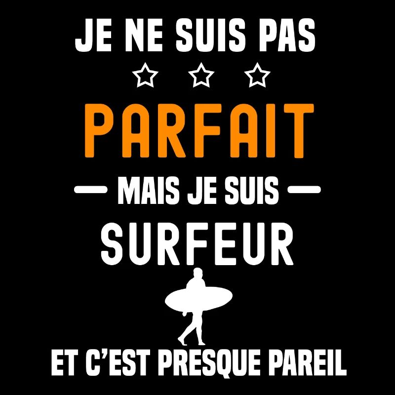 surf pas parfait mais surfeur planche