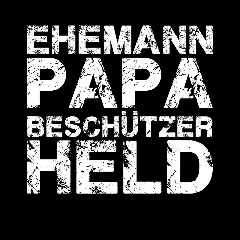EHEMANN PAPA BESCHÜTZER HELD