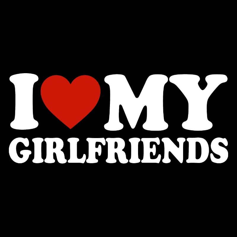 I love my Girlfriends Gift