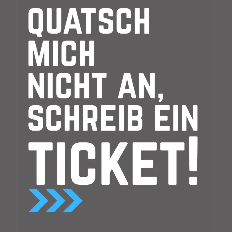 Informatiker IT Ticket Spruch Programmierer