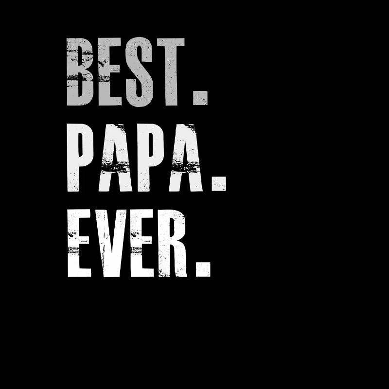 Best Papa Ever