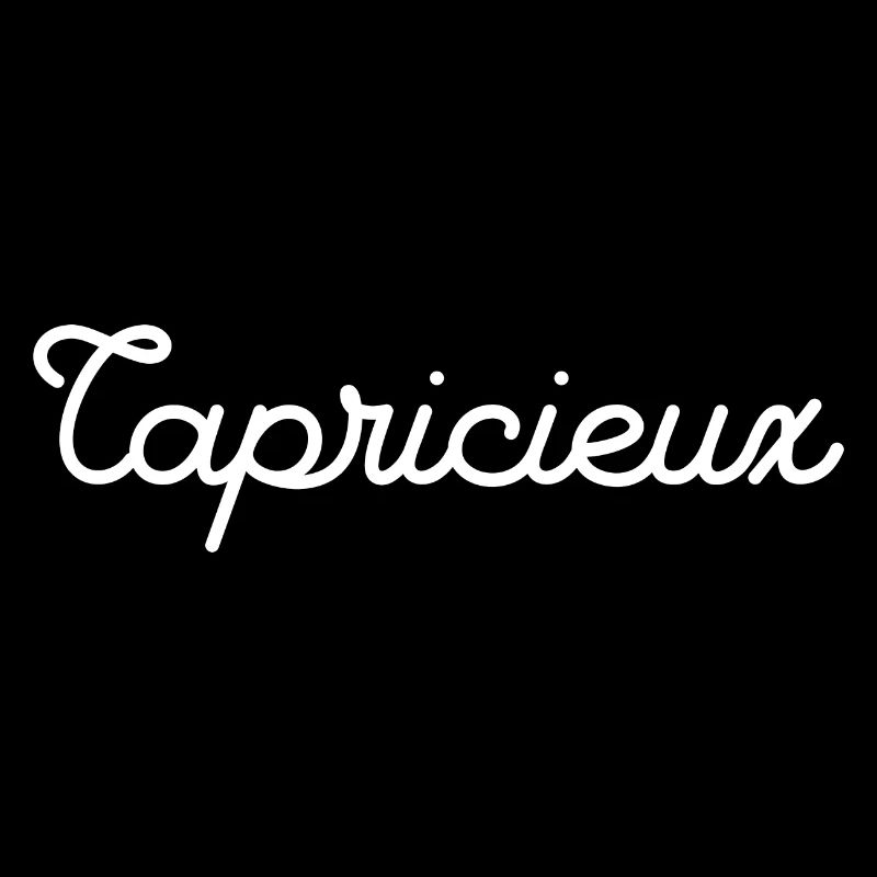 capricieux