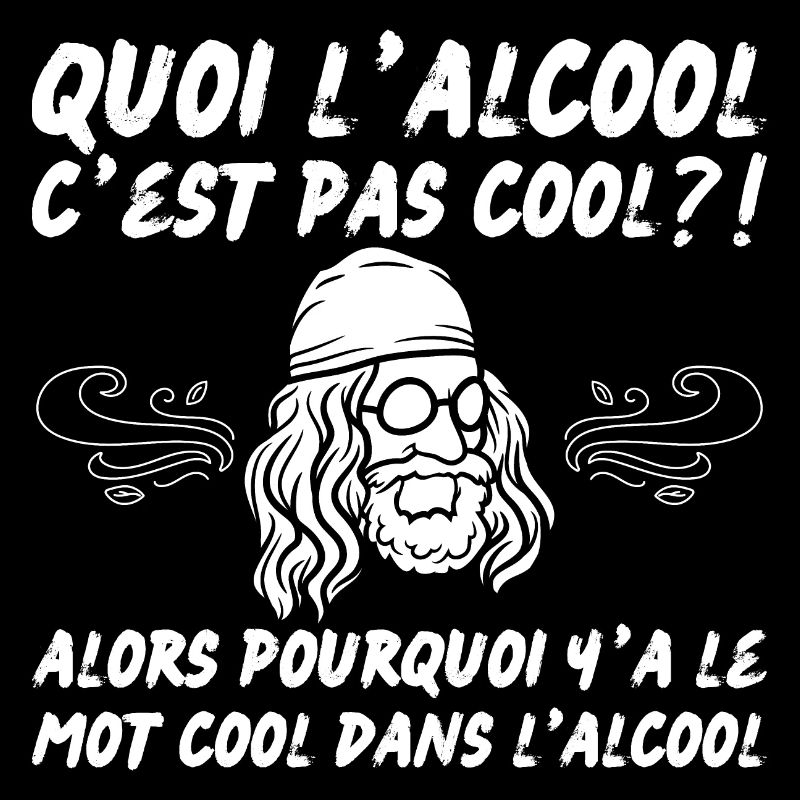 quoi l’alcool c’est pas cool