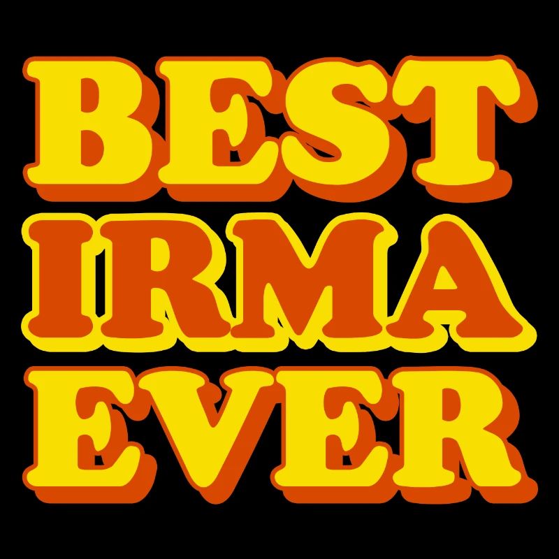 Irma First Name Funny Gift