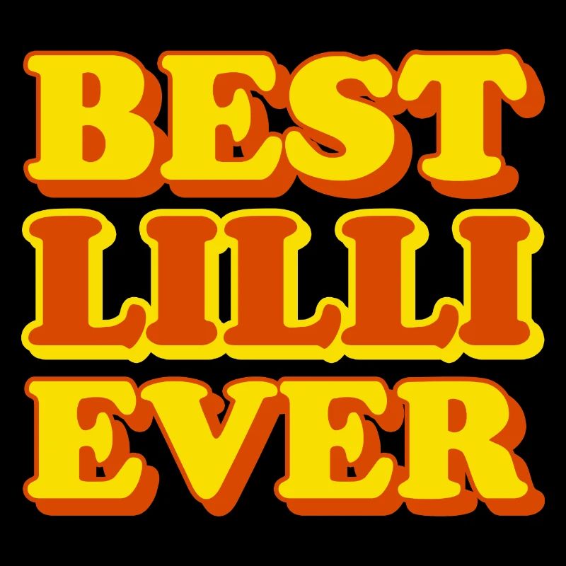 Lilli First Name Funny Gift