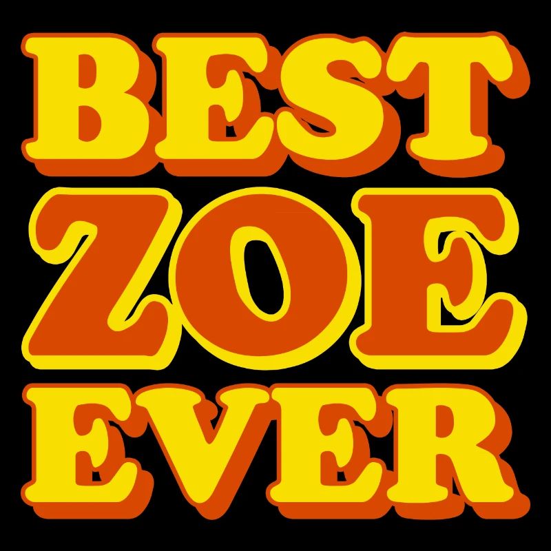 Zoe First Name Funny Gift