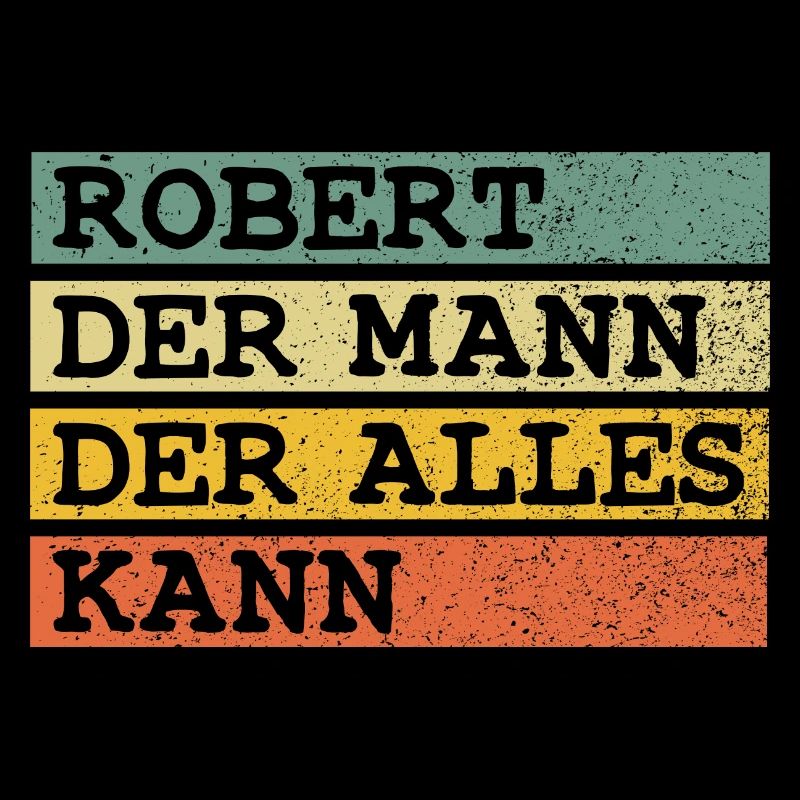 Der Mann Der Alles kann Robert