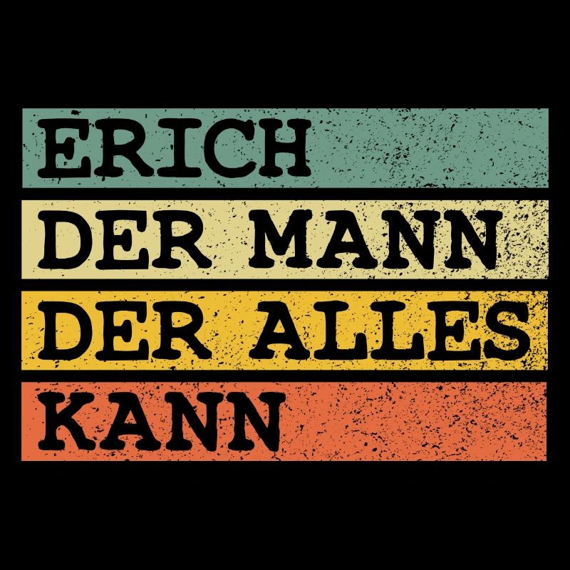Der Mann Der Alles kann Erich